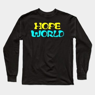 Hope World J-Hope Kpop for men & women, Funny korea style clothes Long Sleeve T-Shirt